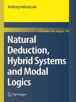 cover image of Natural Deduction, Hybrid Systems and Modal Logics